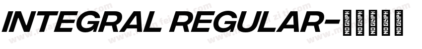 Integral Regular字体转换